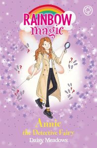 Rainbow Magic: Annie The Detective Fairy: The Discovery Fairies Book 3