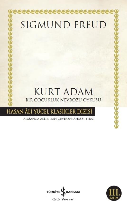 Kurt Adam - Bir Çocukluk Nevrozu Öyküsü