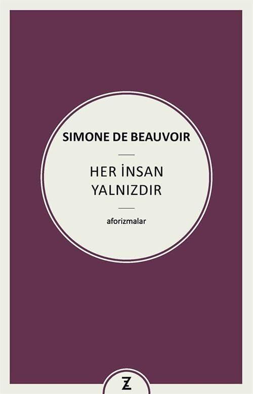 Her Insan Yalnızdır