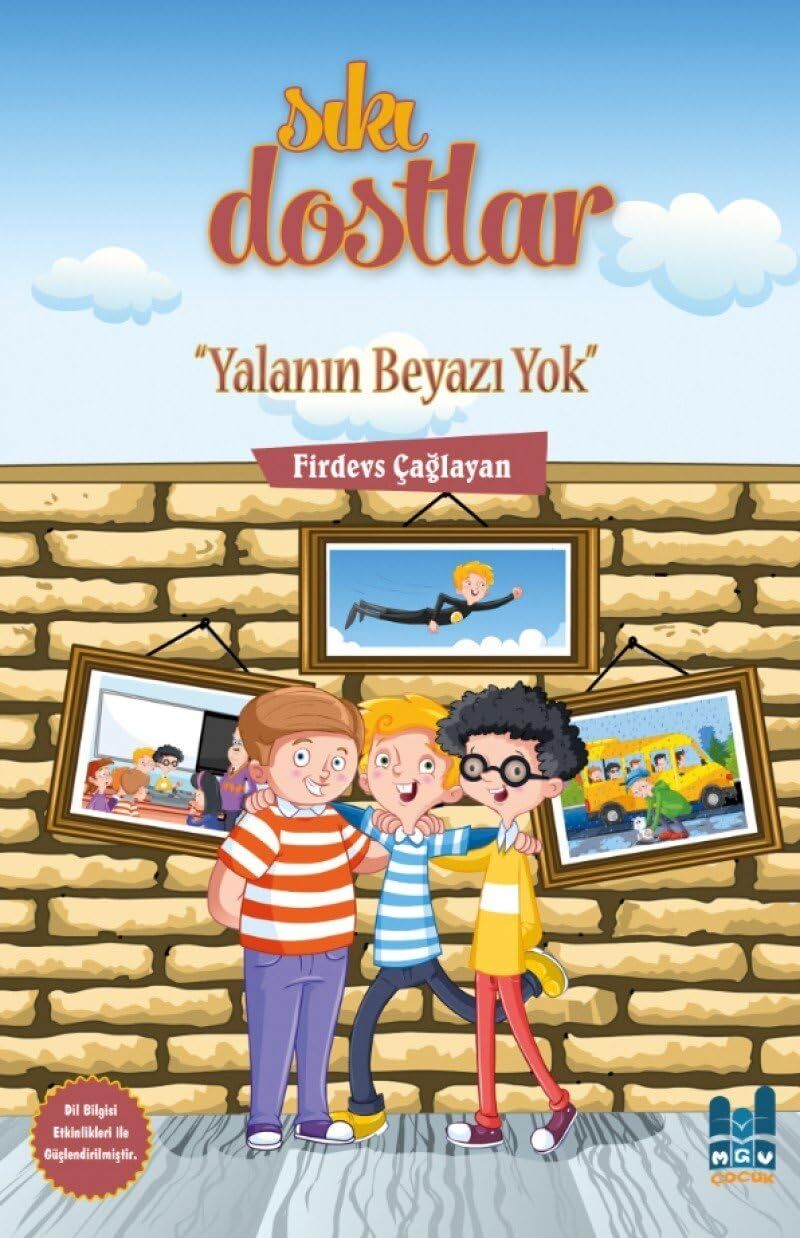 Sıkı Dostlar - Yalanın Beyazı Yok