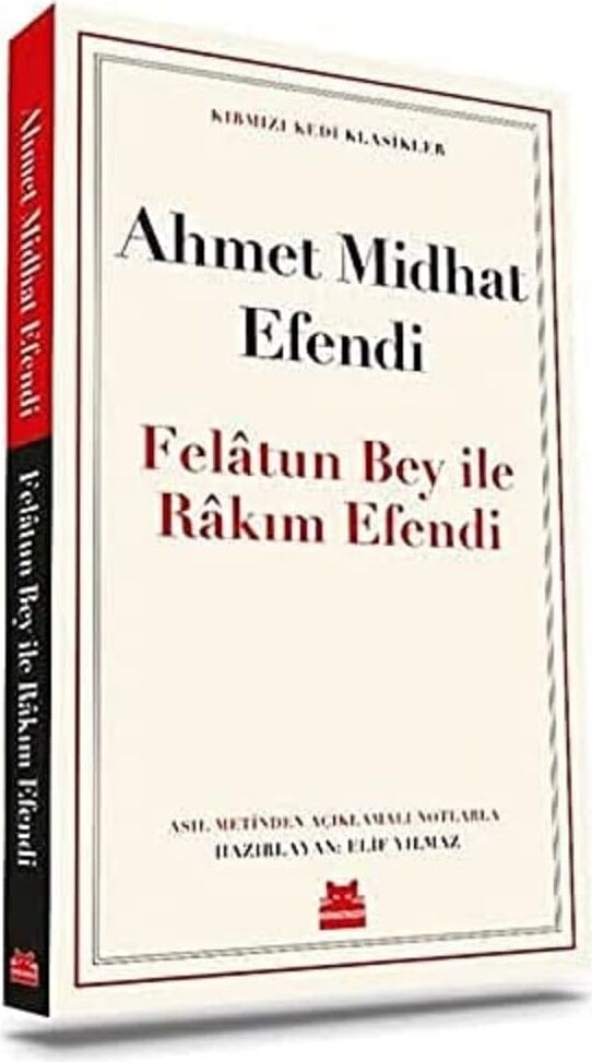 Felatun Bey Ile Rakım Efendi