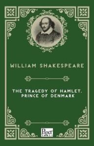 The Tragedy Of Hamlet, Prince Of Denmark