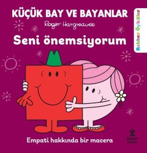 Seni Önemsiyorum: Küçük Bay ve Bayanlar / Rehber Öyküler