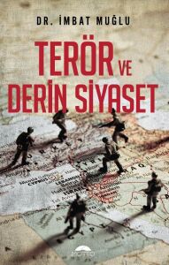 Terör ve Derin Siyaset