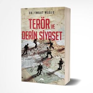 Terör ve Derin Siyaset