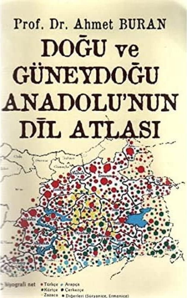 Doğu ve Güneydoğu Anadolunun Dil Atlası