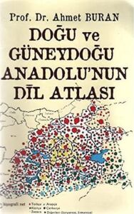 Doğu ve Güneydoğu Anadolunun Dil Atlası