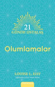 21 Günde Ustalaş - Olumlamalar