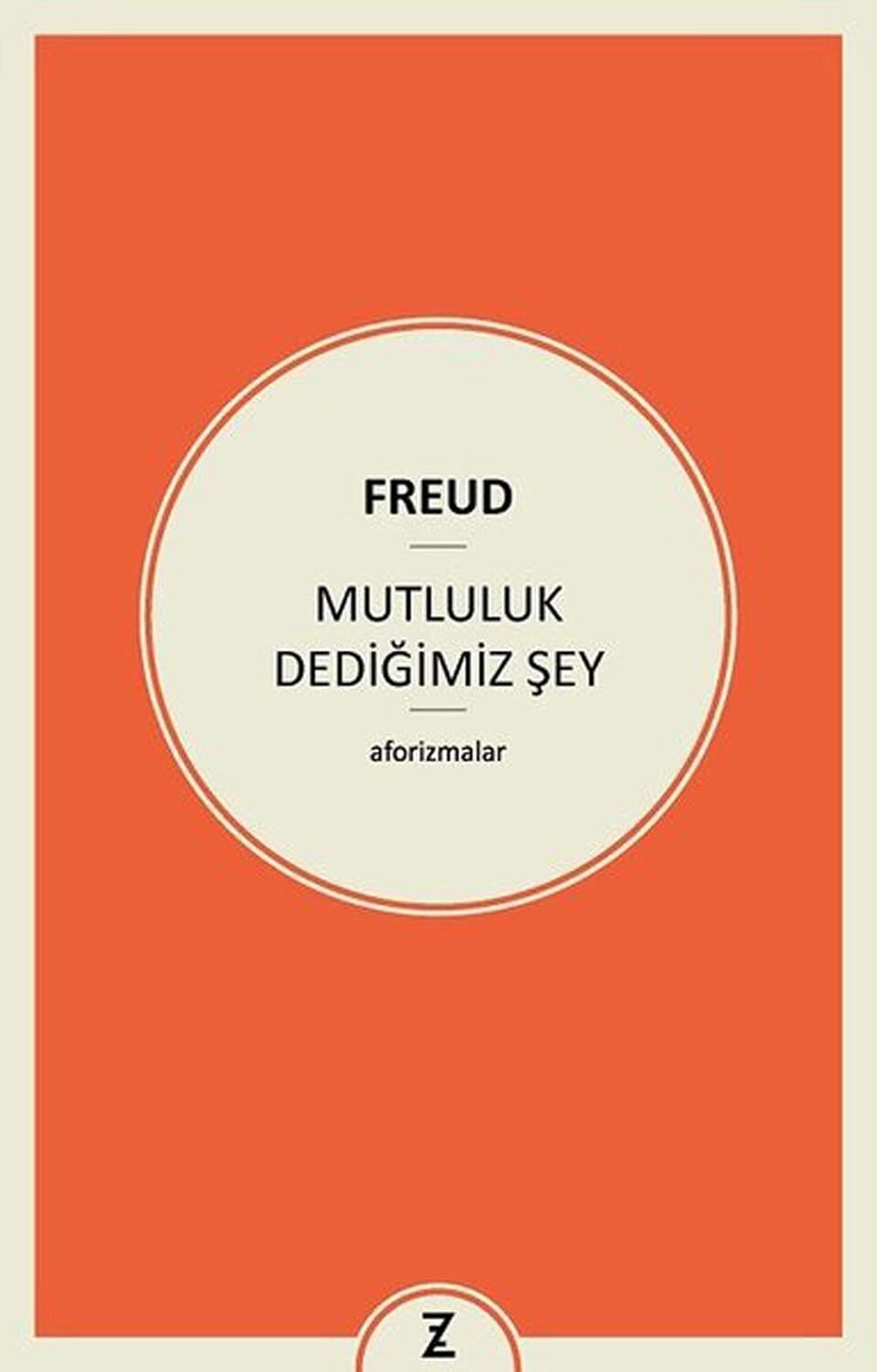 Mutluluk Dediğimiz Şey