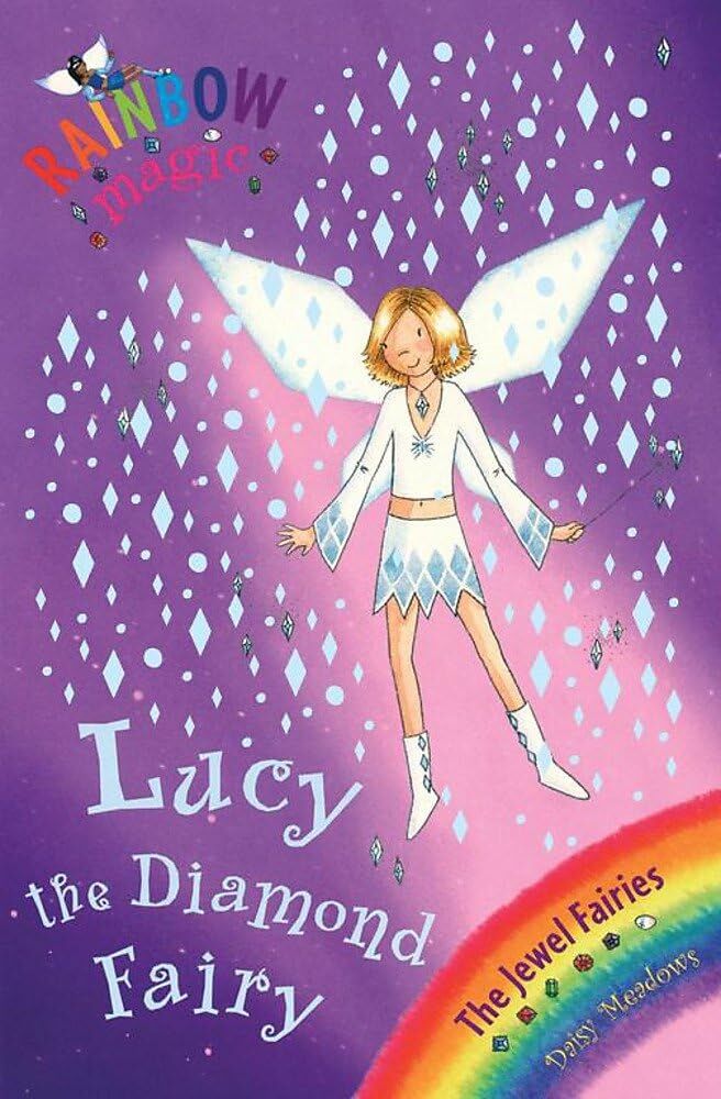 Rainbow Magic: Lucy The Diamond Fairy: The Jewel Fairies Book 7