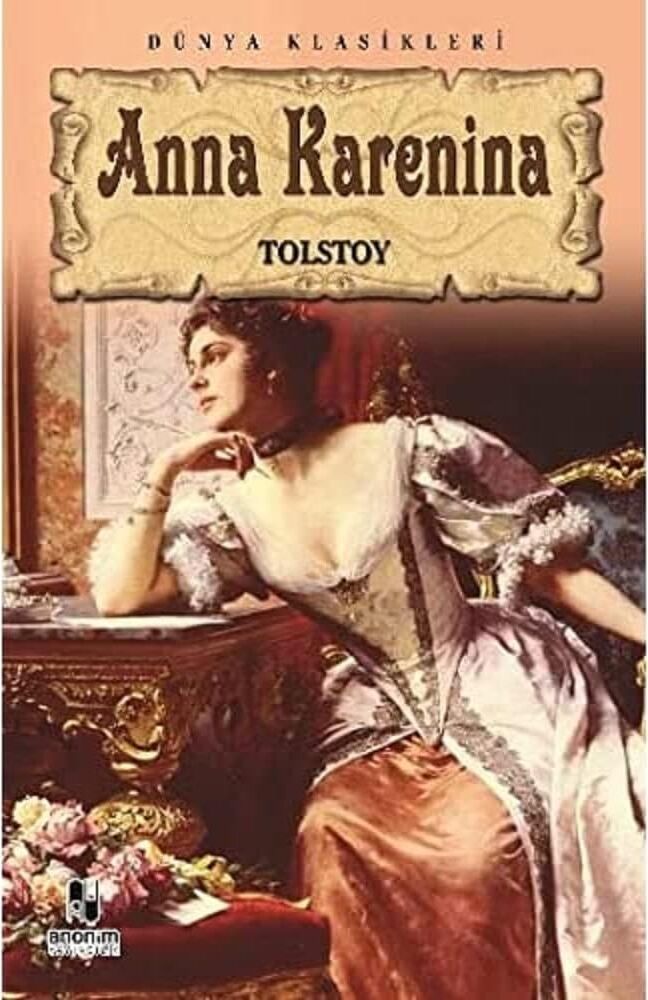 Anna Karenina: Dünya Klasikleri