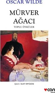 Mürver Ağacı: Toplu Öyküler