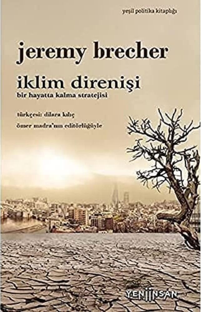 Iklim Direnişi: Bir Hayatta Kalma Stratejisi