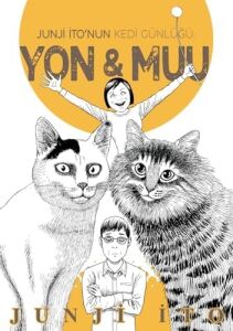Junji Ito’nun Kedi Günlüğü: Yon&muu