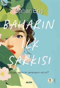Baharın Ilk Şarkısı