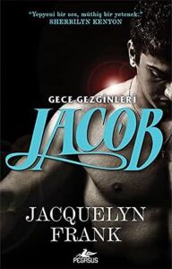 Gece Gezginleri 1: Jacob