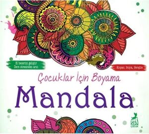 Çocuklar Için Boyama: Mandala: Kopar, Boya, Sergile