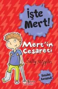 Işte Mert! Mert’in Cesareti - Kendini Korumak